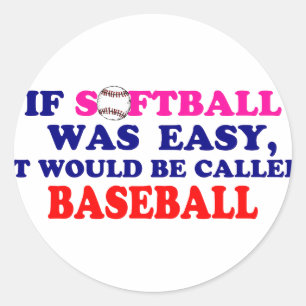 Als Softball makkelijk was.... Ronde Sticker