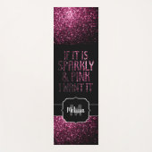 Als Sparkly en Pink ik het Monogram wil Yogamat (Voorkant)