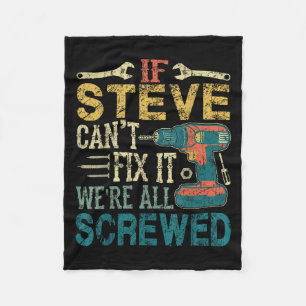 Als Steve het niet kan repareren zitten we allemaa Fleece Deken