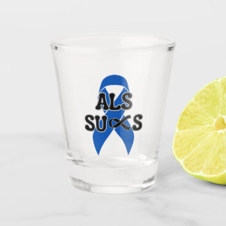 ALS Sucks Shot Glas
