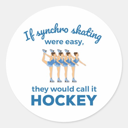 Als Synchro Skating gemakkelijk gesynchroniseerde Ronde Sticker (Voorkant)