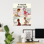 Als toiletten kunnen praten poster (Thuiskantoor)