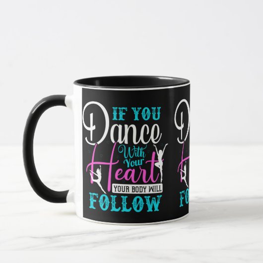 Als u met uw hart danst mok (Links)
