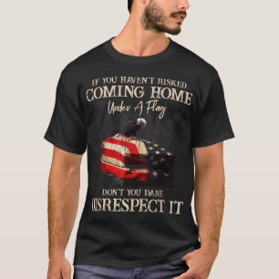 Als u niet onder een vlag naar huis kunt komen - U T-shirt