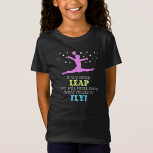 Als u nooit weglekt - Inspirerend gymnastiek Quote T-shirt