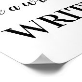 Als u schrijver wilt zijn SCHRIJF Motivatie Poster (Hoek)