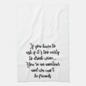 Als u Towel moet vragen Theedoek (Verticaal)