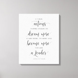 Als uw acties anderen inspireren, John Quincy Adam Canvas Afdruk