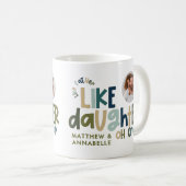 Als vader als dochter grappige foto koffiemok (Voorkant rechts)