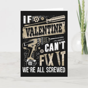 Als Valentine het niet kan repareren zijn we allem Kaart