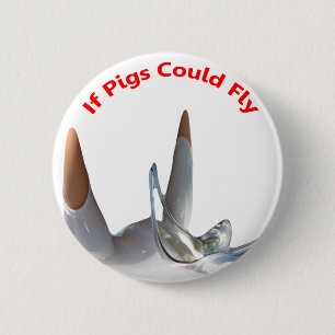 Als Varkens Konden Vliegen Ronde Button 5,7 Cm