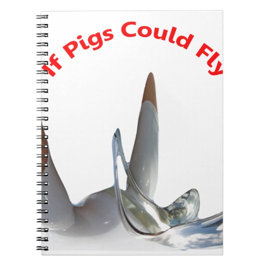 Als varkens kunnen vliegen notitieboek (Voorkant)