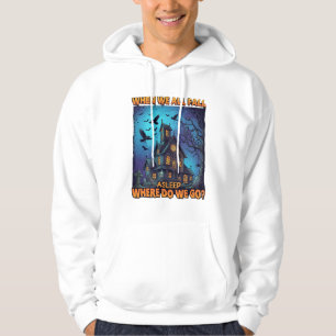 Als we allemaal in slaap vallen Geheime huis Versc Hoodie