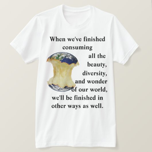 Als we klaar zijn met het consumeren van onze were t-shirt (Design voorkant)