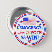 Als we stemmen winnen we de Button van Kamala Harr (Voorkant /achterkant)