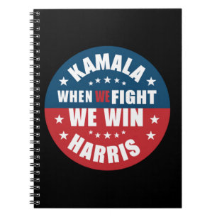 Als we vechten winnen we 2024 Kamala Harris USA Notitieboek
