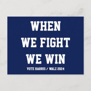Als we vechten winnen we Harris Walz Briefkaart