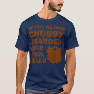 Als Youx27re in de kerels van Chubby in de baard w T-shirt