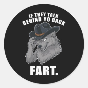 Als ze achter je rug praten Fart Meme Ronde Sticker