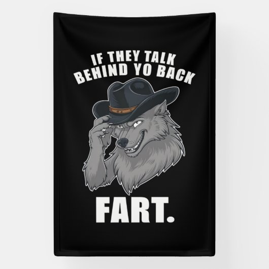 Als ze achter je rug praten Fart Meme Spandoek (Verticaal)