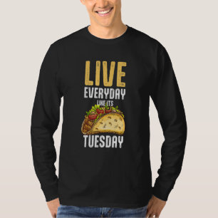 Als zijn dinsdag-taco grappig Mexicaanse fijnproev T-shirt