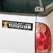 Alsjeblieft niet winkelen. ADOPT! Bumpersticker (Op Truck)