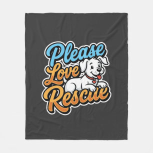 Alsjeblieft Reddingshond Liefde Fleece Deken