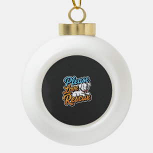 Alsjeblieft Reddingshond Liefde Keramische Bal Ornament