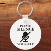 Alsjeblieft Silence uzelf Sleutelhanger (Achterkant)