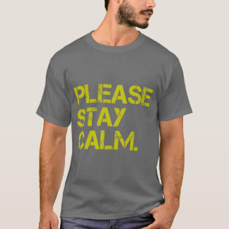 AlsjeblieftBlijfCalm T-Shirt