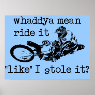 Also Heb Je Het Gestolen Dirt Bike Motocross Poste Poster