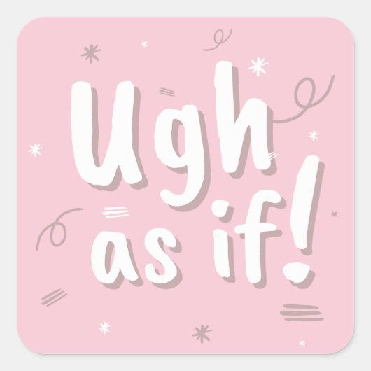 Also niet! vierkante sticker (Voorkant)