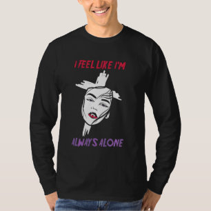 Alt Aesthetics I's Alsof I'm Altijd alleen Vampir T-shirt