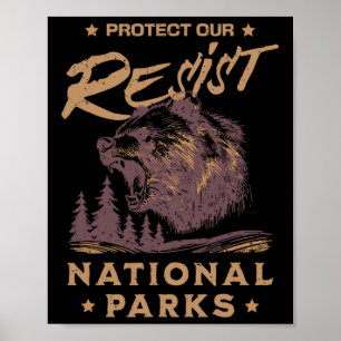 Alt National Park Resist Service Bescherm onze nat Poster
