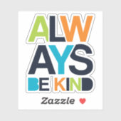 Altijd aardig zijn sticker (Vel)