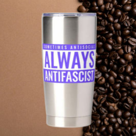 Altijd Antifascistische Thermische Tumbler - Minim Geïsoleerde Drinkbeker