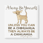 Altijd een Chihuahua zijn Magneet (Voorkant)