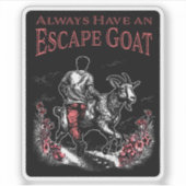 Altijd een ontsnappingsgeit (donkerdere items) sticker (Voorkant)