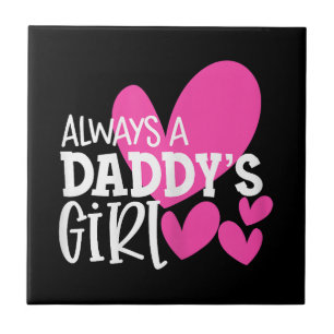 Altijd een papa's meisje shirt dochter meisjes vro tegeltje
