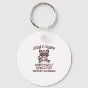 Altijd een Raccoon zijn Sleutelhanger