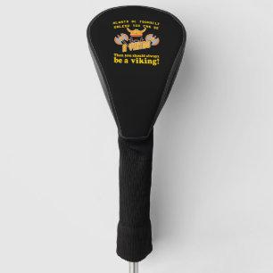 Altijd een Viking zijn Golfheadcover
