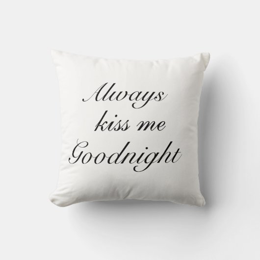 Altijd goed met me kussen Pillow (Voorkant)