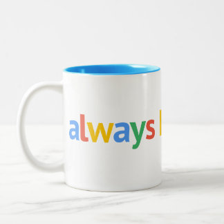 Altijd historiseren tweekleurige koffiemok