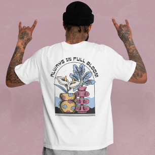 ALTIJD IN VOLLE BLOEI T-SHIRT