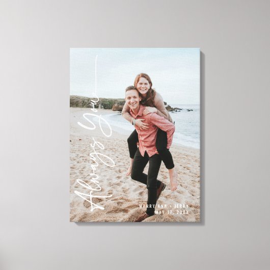 Altijd je Jubileum Verloving huwelijksdatum Canvas Afdruk (Voorkant)