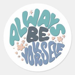 Altijd jezelf - Blauw positief prijsvoorstel Ronde Sticker