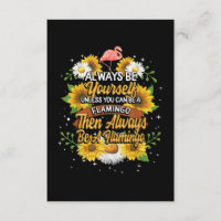 Altijd jezelf zijn, tenzij je een Flamingo kunt zi