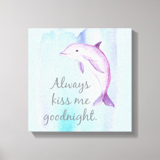 Altijd Kiss Goodnight Dolphin Canvas afdrukken (Voorkant)