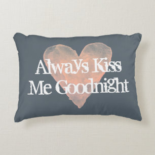 ALTIJD KISS ME GOOD NACHT accent kussens