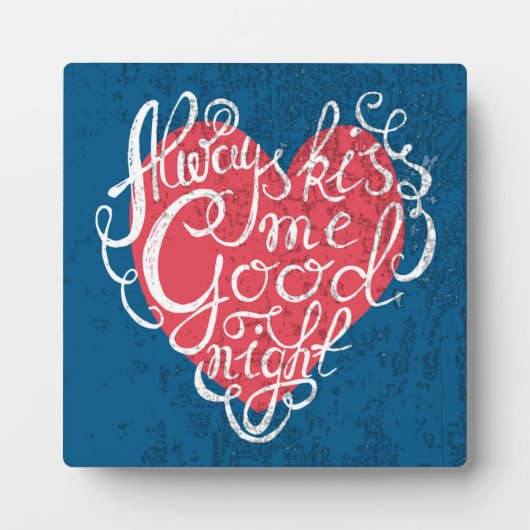 Altijd Kiss me Goodnight Fotoplaat (Voorkant)